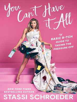 cover image of You Can't Have It All